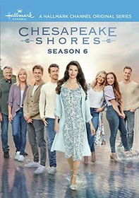 Chesapeake Shores Season 6 [DVD]