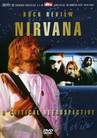 Rock Review: Nirvana - A Critical Retrospective