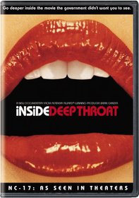 Inside Deep Throat - Theatrical NC-17 Edition