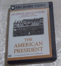 PBS The American President Vol 5: An Office and its Powers