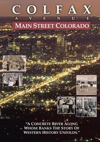 Colfax Avenue: Mainstreet Colorado