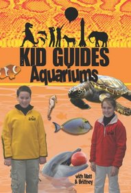 Kid Guides: Aquariums