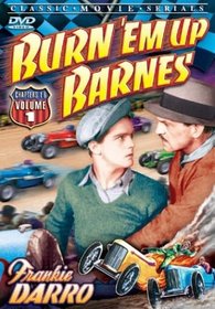 Burn-Em Up Barnes Volume 1 (Chapters 1-6)