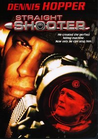 STRAIGHT SHOOTER (2001)