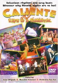 Caliente, Vol. 1: Life Is a Carnival