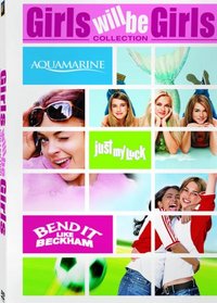 Girls Will Be Girls Collection (Aquamarine / Bend it Like Beckham / Just My Luck)