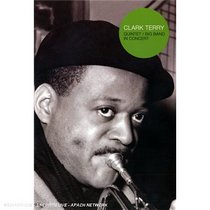 Clark Terry: Quintet/Big Band in Concert