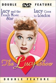The Lucy Show - Lucy and the French Movie Star/ Lucy Goes to London