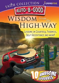 Auto-B-Good Faith Collection: Wisdom from the High-Way
