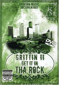 Grittin 2 Get It In Tha Rock
