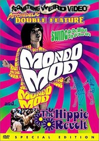Mondo Mod / The Hippie Revolt