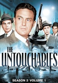 The Untouchables - Season Three, Vol. 1