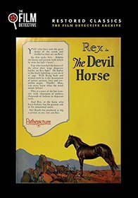 Devil Horse, The (The Film Detective Restored Version)