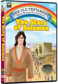 The Old Testament Bible Stories for Children: The Story of Solomon