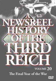 A Newsreel History of the Third Reich, Vol. 20