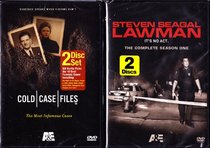 Cold Case Files : The Most Infamous Cases , Steven Seagal Lawman : Complete Season One : 2 Pack : 4 Disc Set - Over 10 Hours