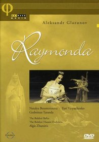 Glazunov - Raymonda / Bessmertnova, Vasyuchenko, Taranda, Zhuraitis, Bolshoi Ballet
