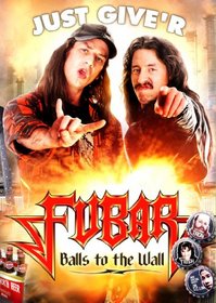Fubar: Balls to the Wall [Blu-ray]