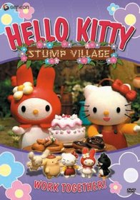 Hello Kitty: Stump Village, Vol. 6 - Work Together
