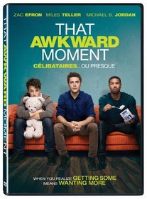 That Awkward Moment (Bilingual) [DVD]