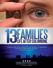 13 Families - Life After Columbine