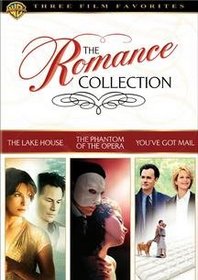 The Romance Collection (The Lake House / The Phantom of the Opera / You've Got Mail)