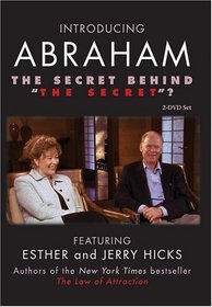 Introducing Abraham - The Secret Behind "The Secret"