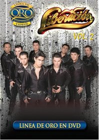 Liberacion: Linea de Oro en DVD, Vol. 2