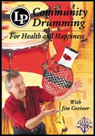 Community Drumming: For Health and Happiness