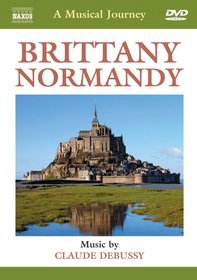 A Musical Journey: Brittany and Normandy