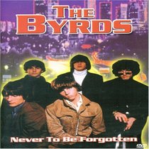 Byrds: Never to Be Forgetten