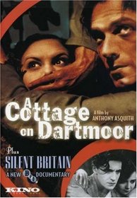A Cottage on Dartmoor / Silent Britain