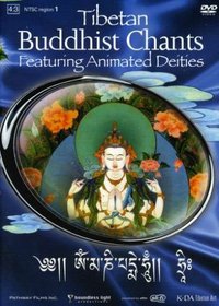 Buddhist Chants: Featuring Animated Deities