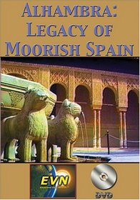 Alhambra:  Legacy of Moorish Spain DVD