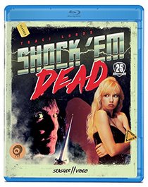 Shock 'Em Dead [Blu-ray]