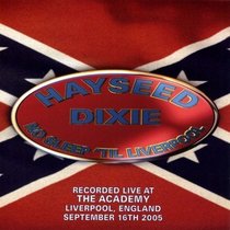 Hayseed Dixie: No Sleep Till Liverpool