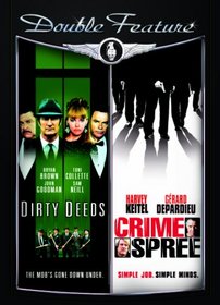 Dirty Deeds/Crime Spree