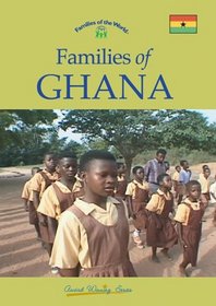 Families of Ghana (Families of the World)