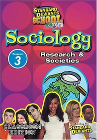 Standard Deviants: Sociology Module 3 - Research and Societies