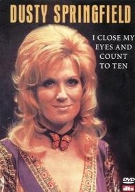 Dusty Springfield: Close My Eyes & Count