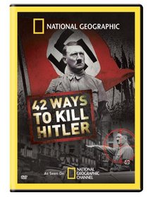 42 Ways to Kill Hitler
