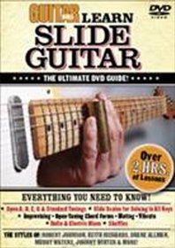 Guitar World -- Learn Slide Guitar: The Ultimate DVD Guide