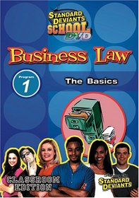 Standard Deviants School - The Cutthroat World of Business Law, Program 1 - The Basics (Classroom Edition)