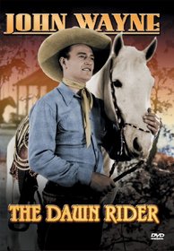 John Wayne: The Dawn Rider