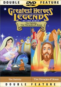 Greatest Heroes and Legends of the Bible (The Nativity/ The Miracles of Jesus)