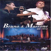 Bruno & Marrone: Ao Vivo