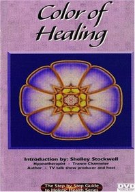 COLOR OF HEALING- COLOR THERAPY