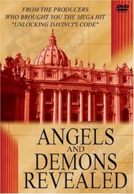 Angels and Demons Revealed