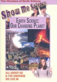 Earth Science: Our Changing Planet