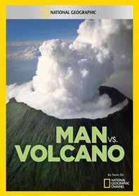 Man vs. Volcano